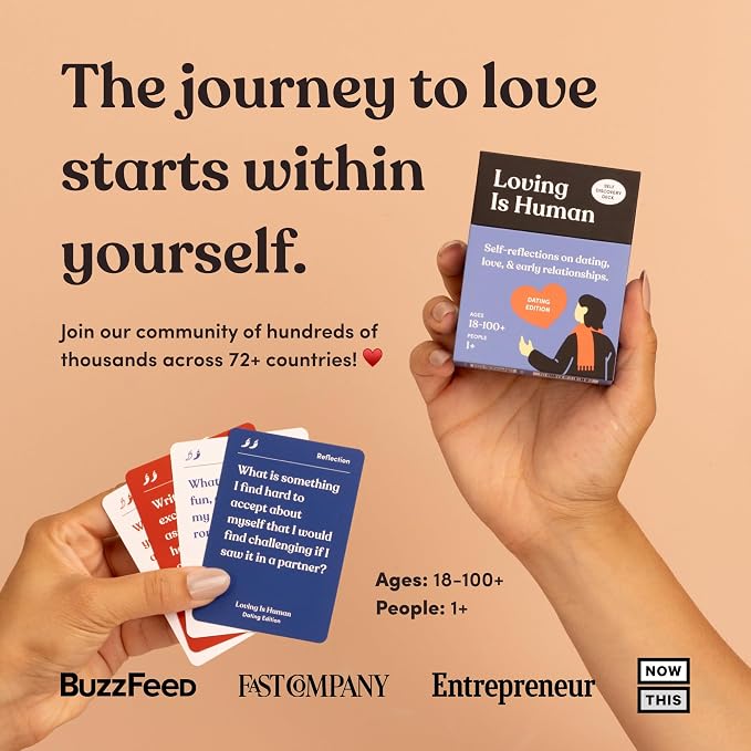 Loving is Human (Dating Edition) | 140 Conversation Cards to Help Deepen Romantic Relationships | Self-Reflections on Dating, Love & Early Relationships | Dating Card Game for 1+ Players